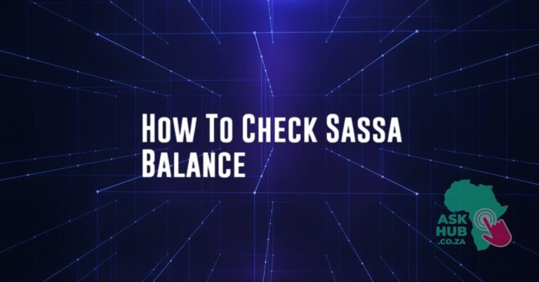 How To Check Sassa Balance